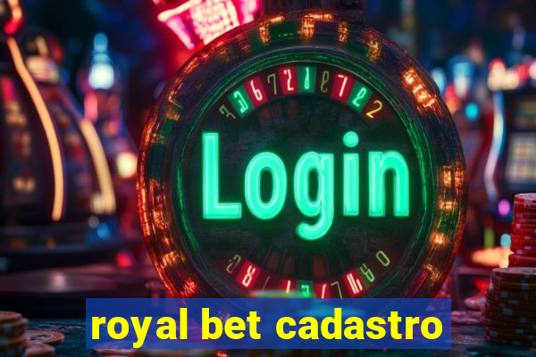 royal bet cadastro